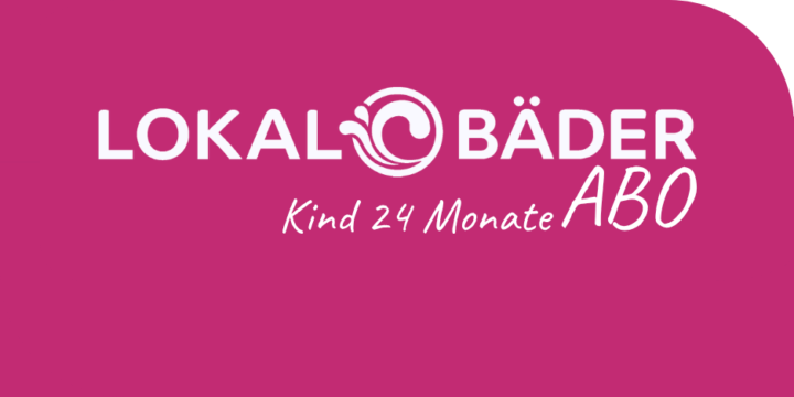 LokalBäder Abo Kind 24 Monate