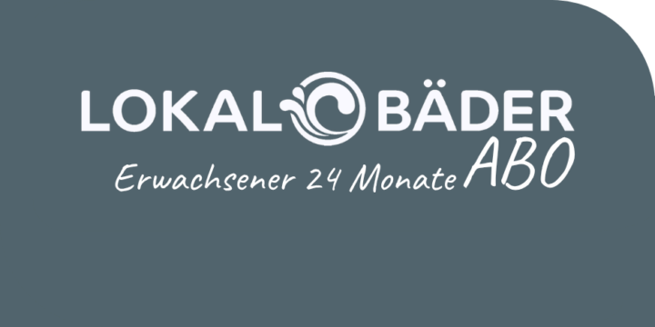 LokalBäder Abo Erwachsen 24 Monate